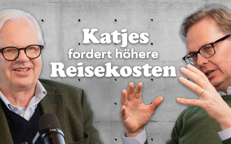 Folge 8: Katjes fordert höhere Reisekosten